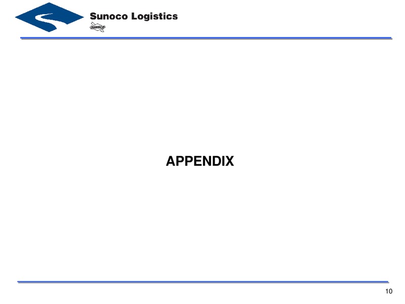 Q3 2012 EARNINGS CALL – Sunoco Logistics Partners L.P. – slide 10