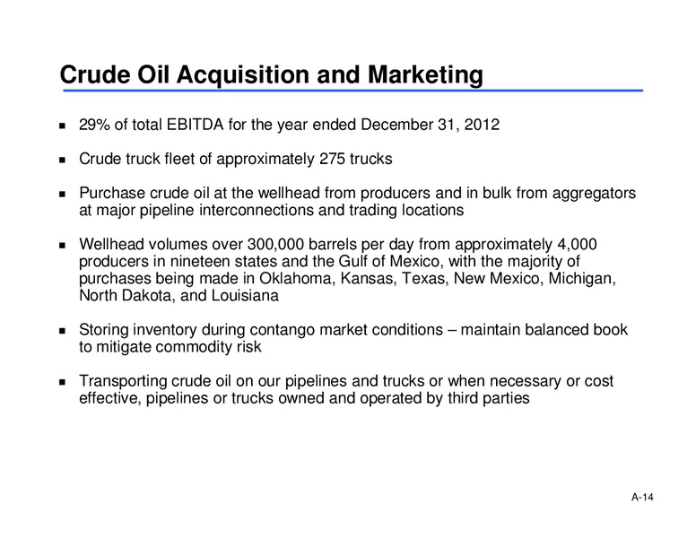 WELLS FARGO SECURITIES NYSE 2013 MLP PIPELINE & ENERGY SYMPOSIUM – Sunoco Logistics Partners L.P. – slide 38
