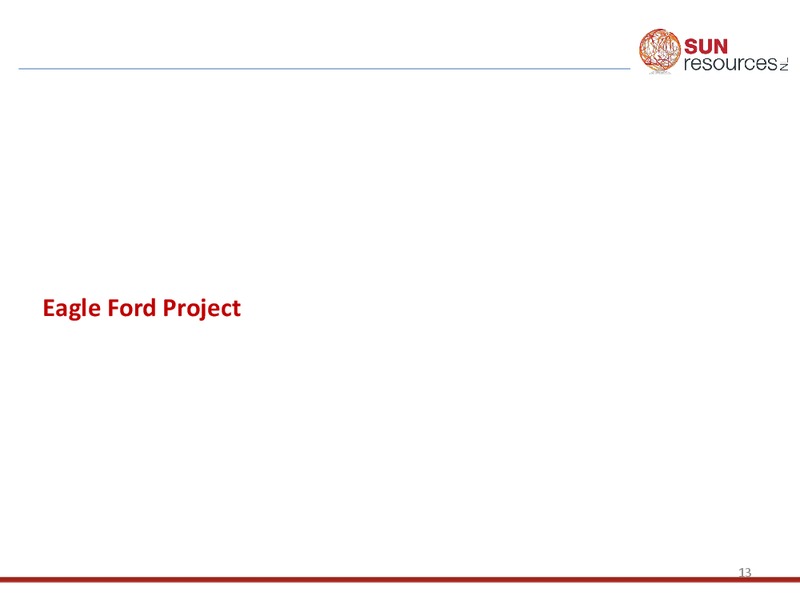 RIU Good Oil Conference – Sun Resources Nl – slide 12