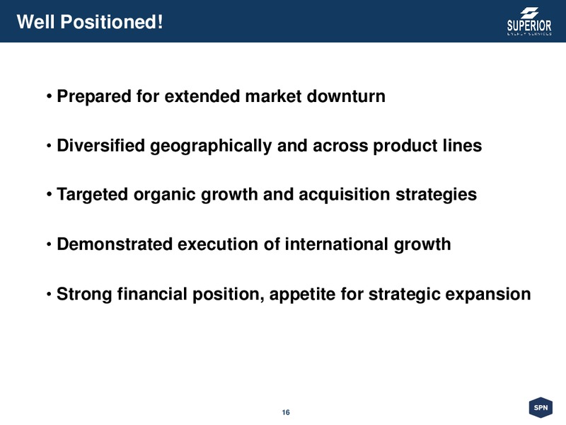Corporate Presentation – Superior Energy Services, Inc. – slide 16