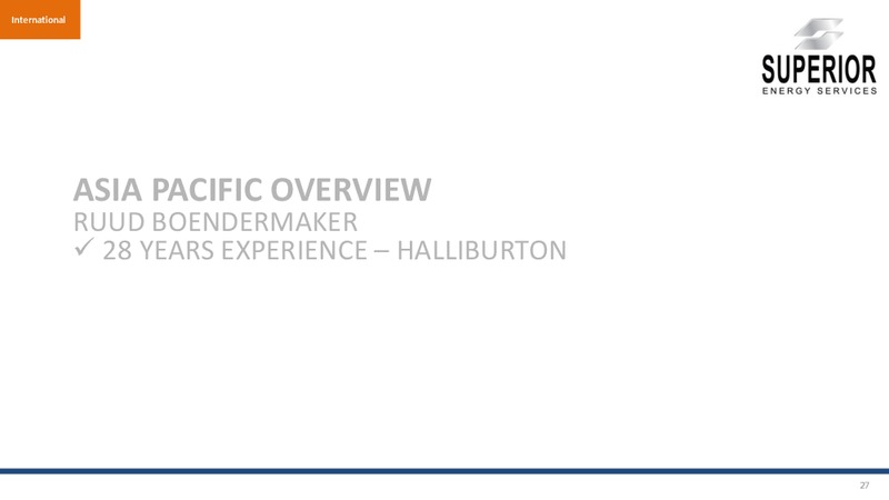 CORPORATE PRESENTATION – Superior Energy Services, Inc. – slide 26