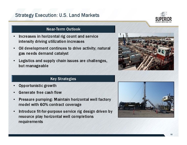 2014 Barclays CEO Energy Power Conference – Superior Energy Services, Inc. – slide 10