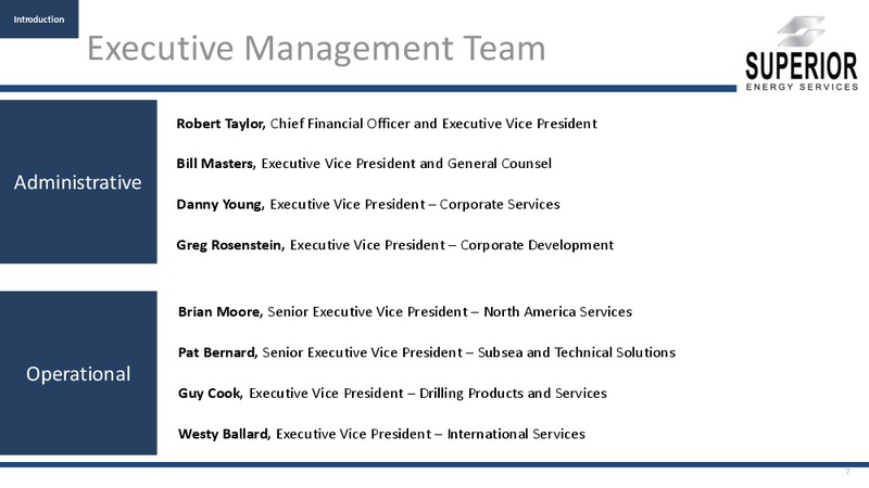 INVESTOR PRESENTATION – Superior Energy Services, Inc. – slide 6
