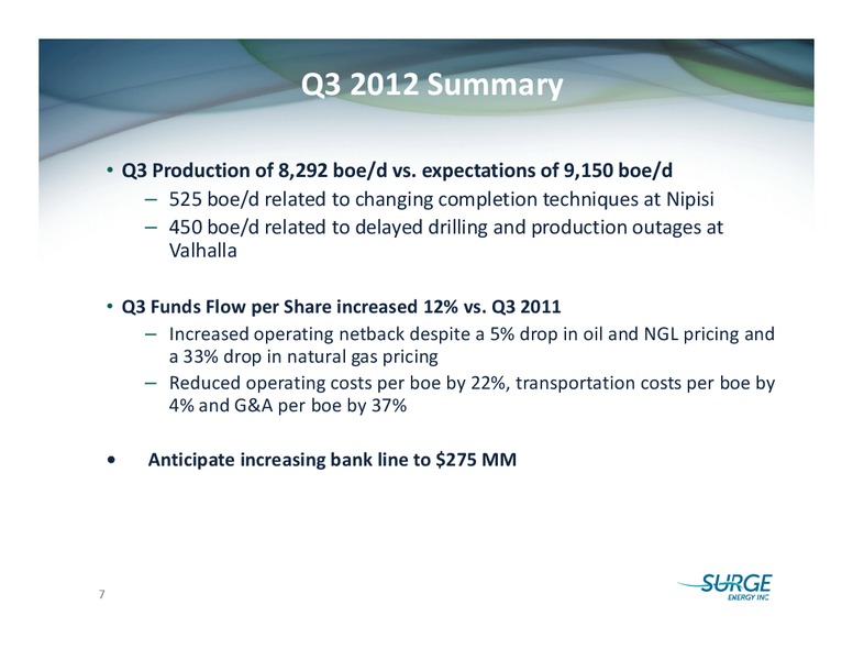 SOCIETE GENERALE FIRSTENERGY CAPITALS ANNUAL ENERGYGROWTH CONFERENCE – Surge Energy Inc – slide 6