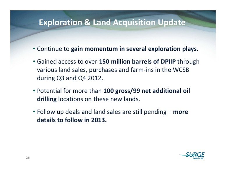 SOCIETE GENERALE FIRSTENERGY CAPITALS ANNUAL ENERGYGROWTH CONFERENCE – Surge Energy Inc – slide 25