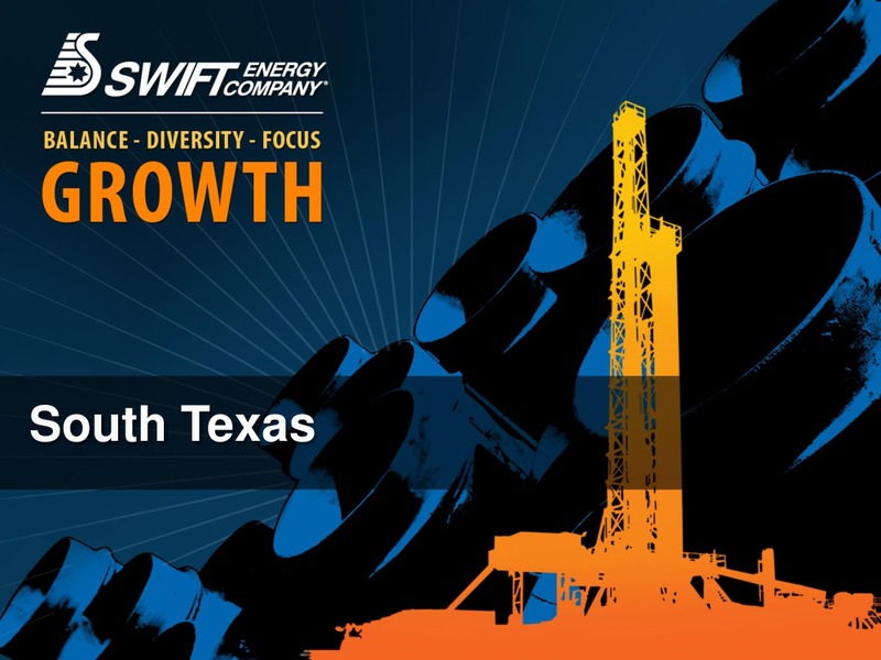 BARCLAYS CAPITAL CEO POWER CONFERNCE – Swift Energy Co. – slide 8