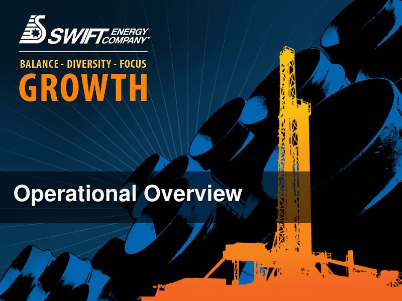 IPAA OGIS SAN FRANCISCO – Swift Energy Co. – slide 5