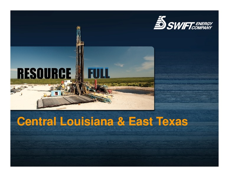 IPAA OGIS SAN FRANCISCO – Swift Energy Co. – slide 16