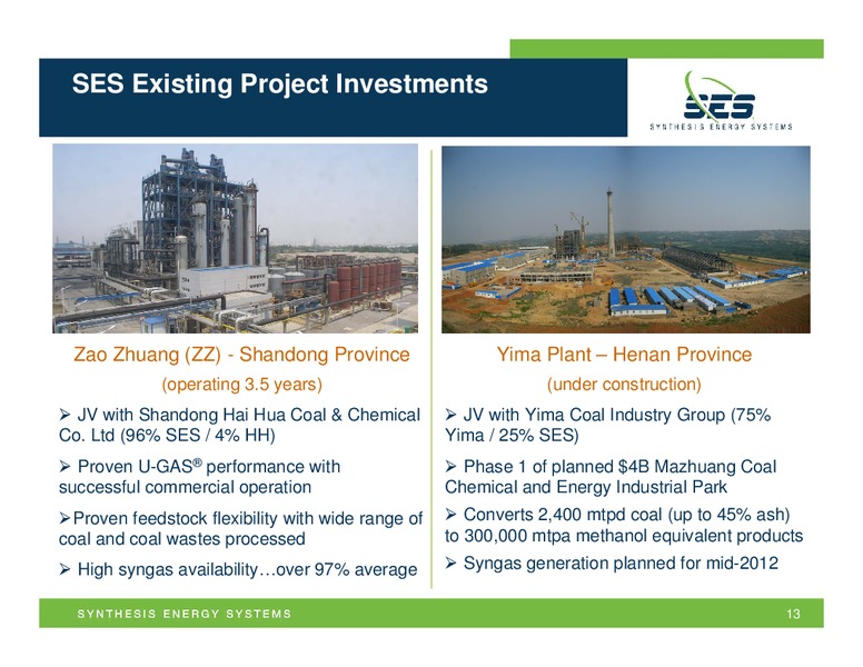 BREAN MURRAY CARRET & CO GLOBAL RESOURCES & INFRASTRUCTURE CONFERENCE – Synthesis Energy Systems Inc. – slide 12