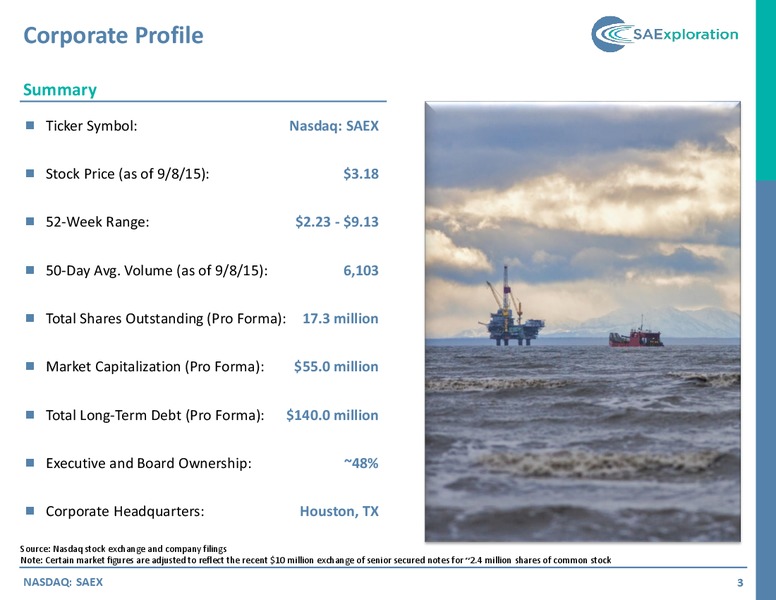 September 2015 Investor Presentation – SaExploration – slide 2