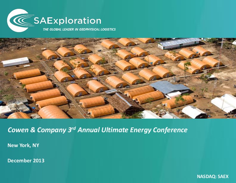 COMPANY 3RD ANNUAL ULTIMATE ENERGY CONFERENCE – SaExploration – slide 1