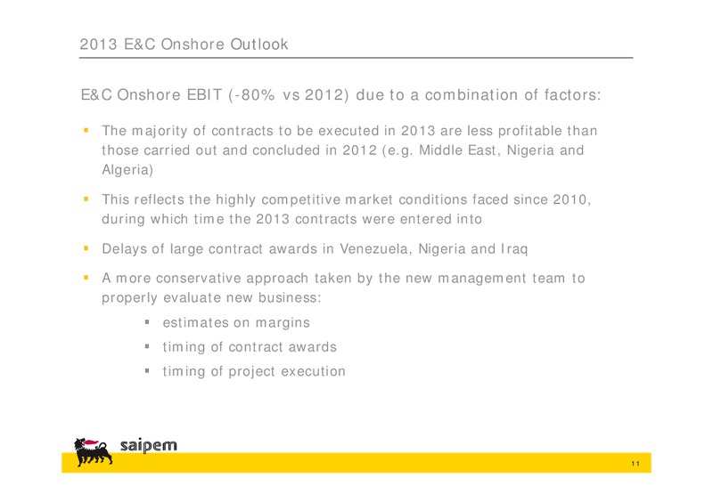 2012 GUIDANCE REVIEW AND 2013 OUTLOOK – Saipem Spa – slide 10