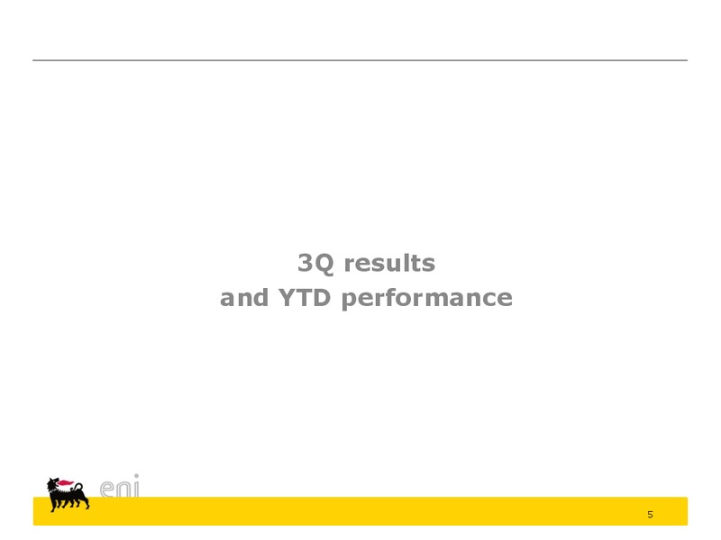 Stake Disposal and Q3 Resullts – Saipem Spa – slide 5
