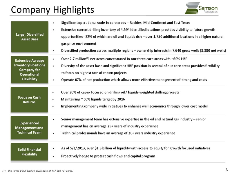 BAML LEVERAGED FINANCE CONFERENCE – Samson Resources Company – slide 3