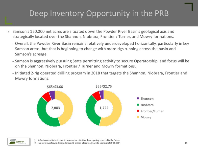 December 2018 Investor Presentation – Samson Resources II LLC – slide 17