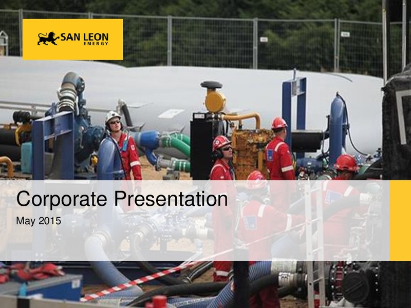May 2015 Corporate Presentation – San Leon Energy – slide 1