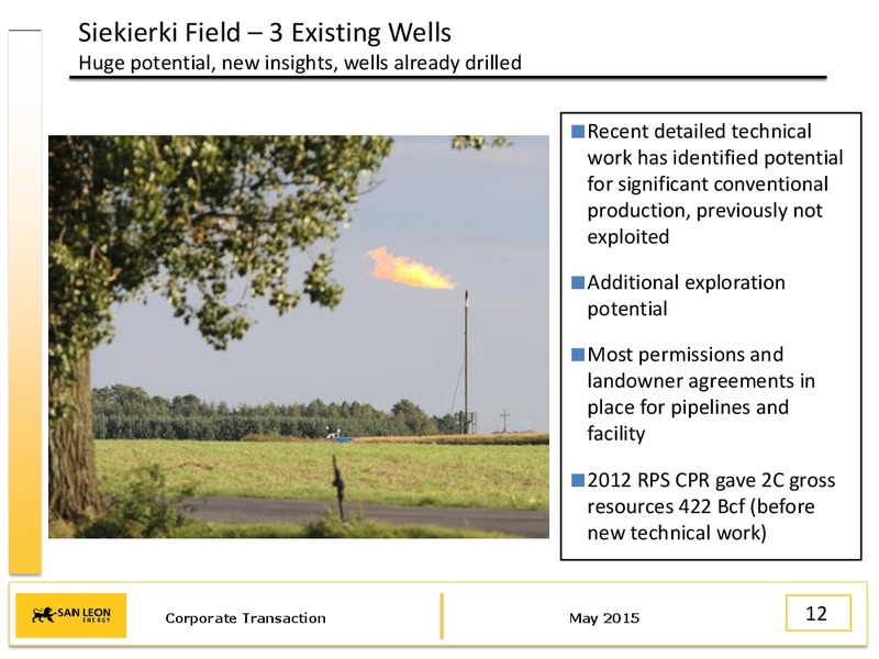 May 2015 Corporate Presentation – San Leon Energy – slide 11