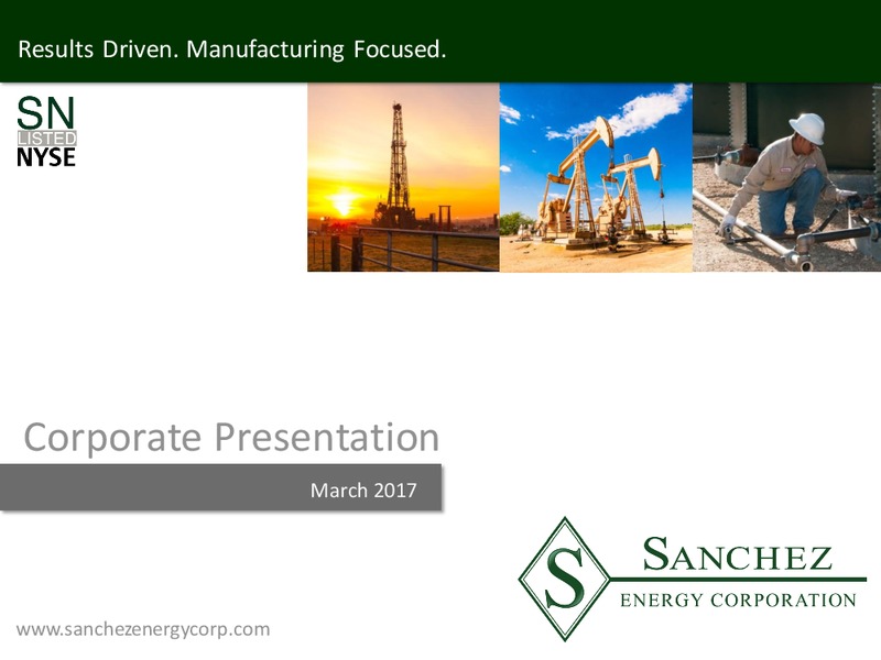 Scotia Howard Weil Conference – Sanchez Energy Corp – slide 1
