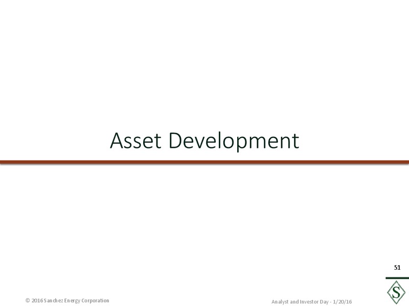 January 2016 Analyst Day – Sanchez Energy Corp – slide 50