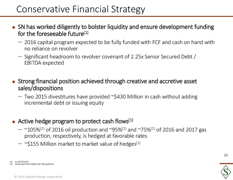 February 2016 Investor Presentation – Sanchez Energy Corp – slide 22