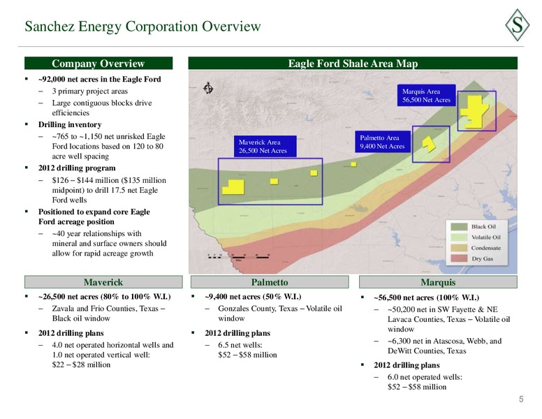May 2012 Corporate Presentation – Sanchez Energy Corp – slide 4