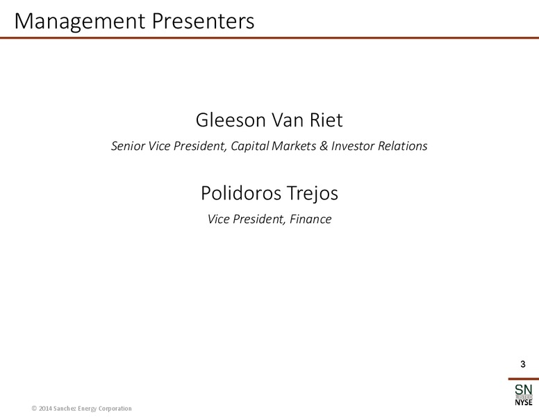 GHS 100 Energy Conference – Sanchez Energy Corp – slide 2