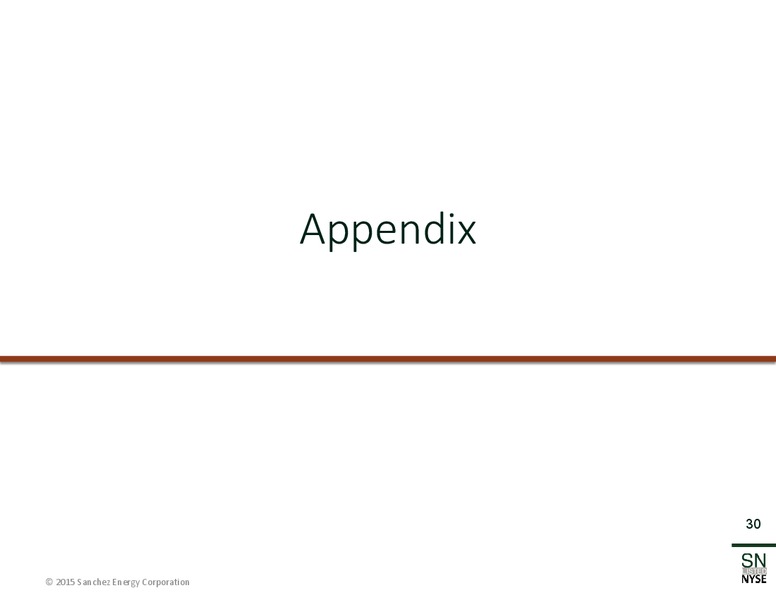 October 2015 Investor Presentation – Sanchez Energy Corp – slide 29
