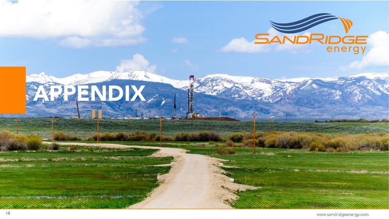 June 2017 Investor Presentation – Sandridge Energy, Inc. – slide 18