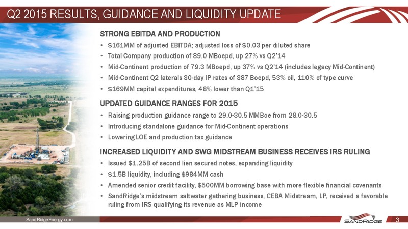 Q2 2015 Earnings Call – Sandridge Energy, Inc. – slide 2