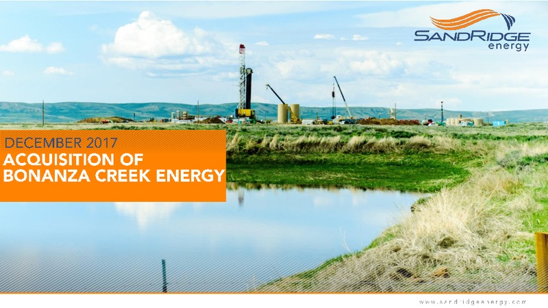 Acquisition of Bonanza Creek Energy – Sandridge Energy, Inc. – slide 1