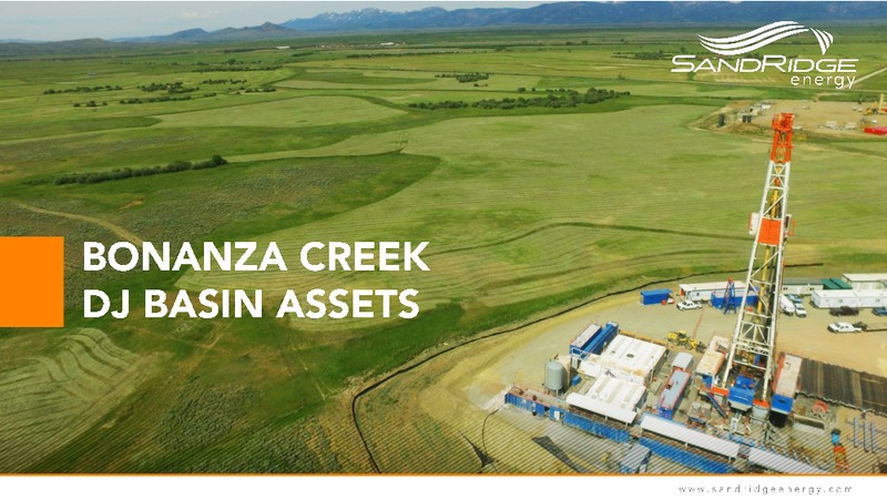 Acquisition of Bonanza Creek Energy – Sandridge Energy, Inc. – slide 18