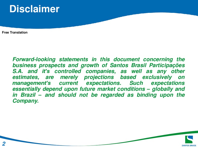 Q2 2014 RESULTS – Santos Brazil – slide 2