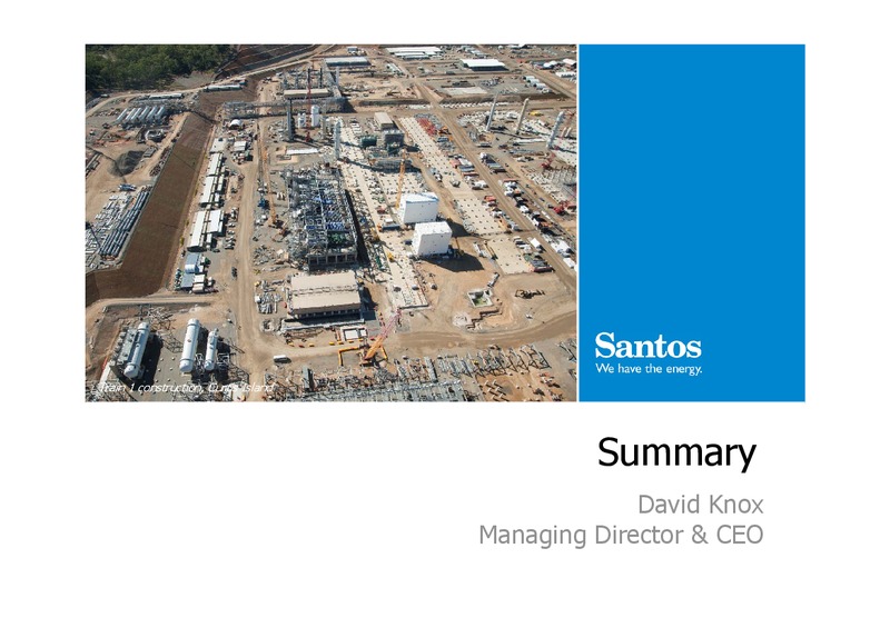 H1 2013 Earnings Call – Santos Limited – slide 31