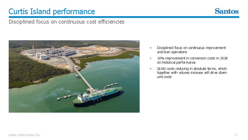 Investor Day 2018 – Santos Limited – slide 71