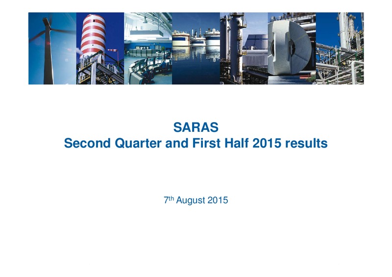 H1 2015 Results – Saras S.p.A. – slide 1