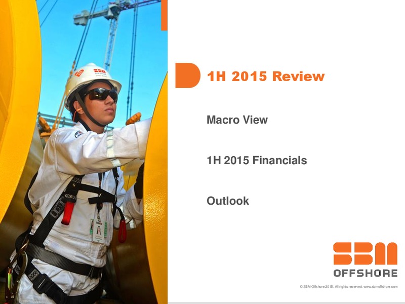 H1 2015 Earnings Call – Sbm Offshore – slide 5