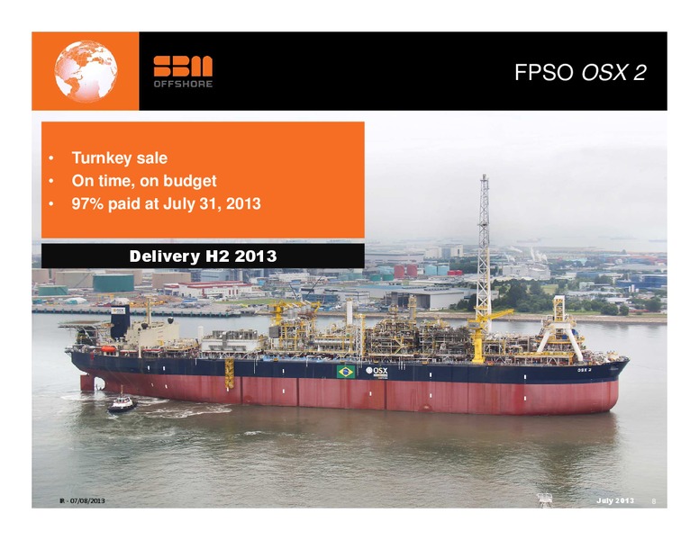 H1 2013 RESULTS – Sbm Offshore – slide 7
