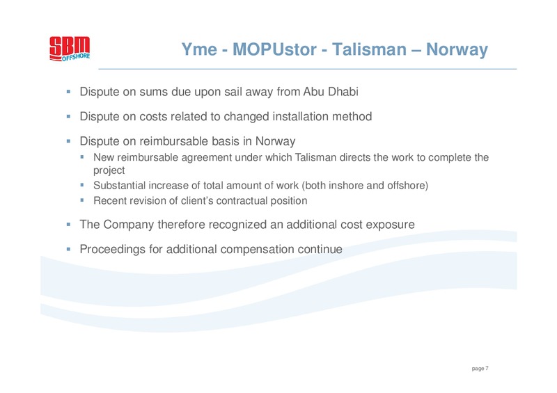 H1 2011 EARNINGS CALL – Sbm Offshore – slide 6