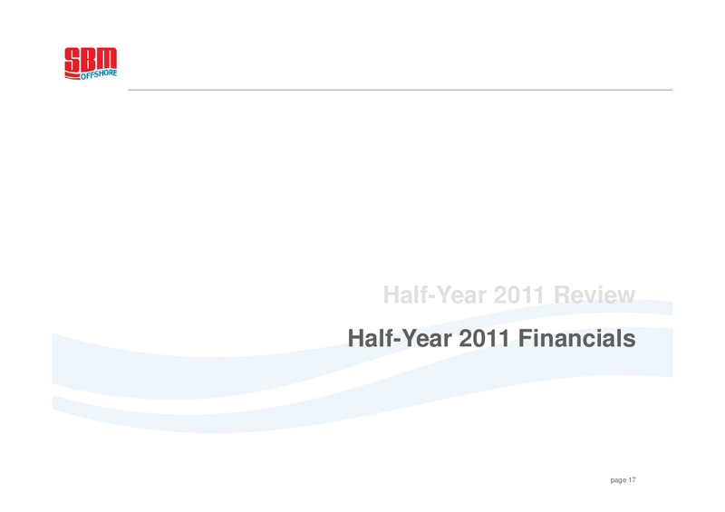 H1 2011 EARNINGS CALL – Sbm Offshore – slide 16