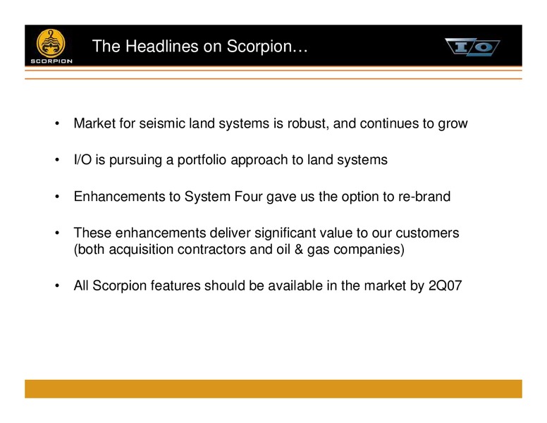 October 2006 Investor Presentation – Scorpion Operating Inc – slide 12