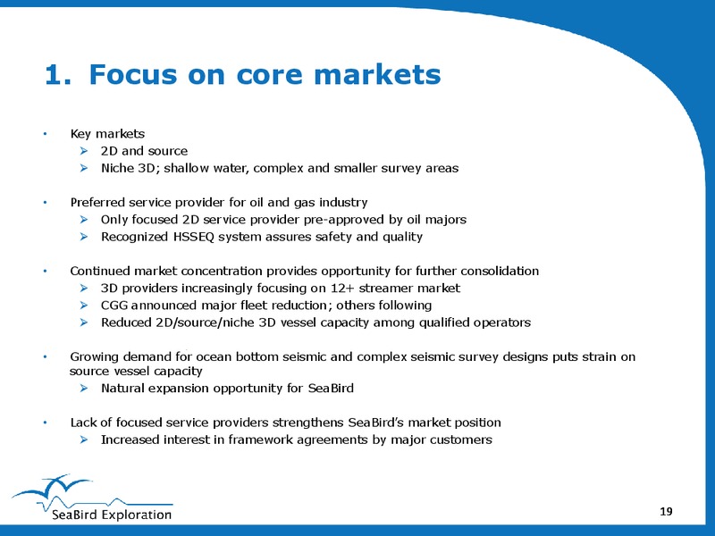 JANUARY 2015 CORPORATE PRESENTATION – Seabird Exploration Fz Llc – slide 18