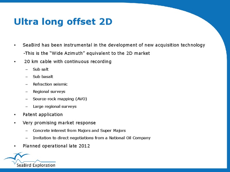 Q2 2012 EARNINGS CALL – Seabird Exploration Fz Llc – slide 16