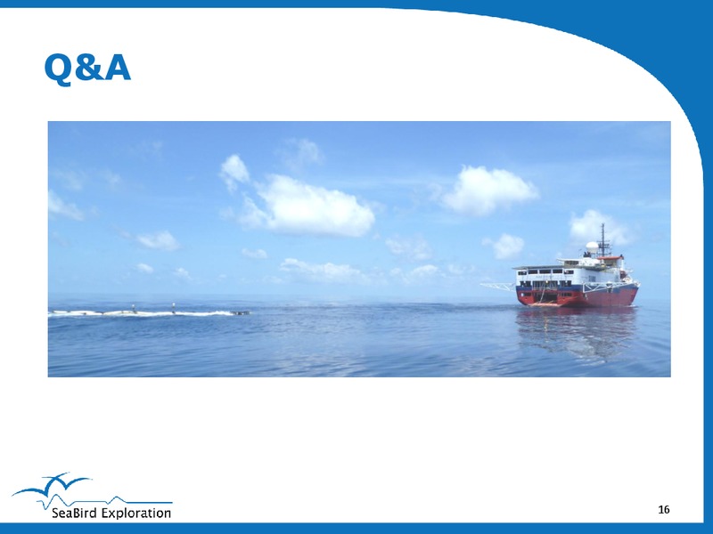 PARETO SECURITIES OIL & OFFSHORE CONFERENCE – Seabird Exploration Fz Llc – slide 16