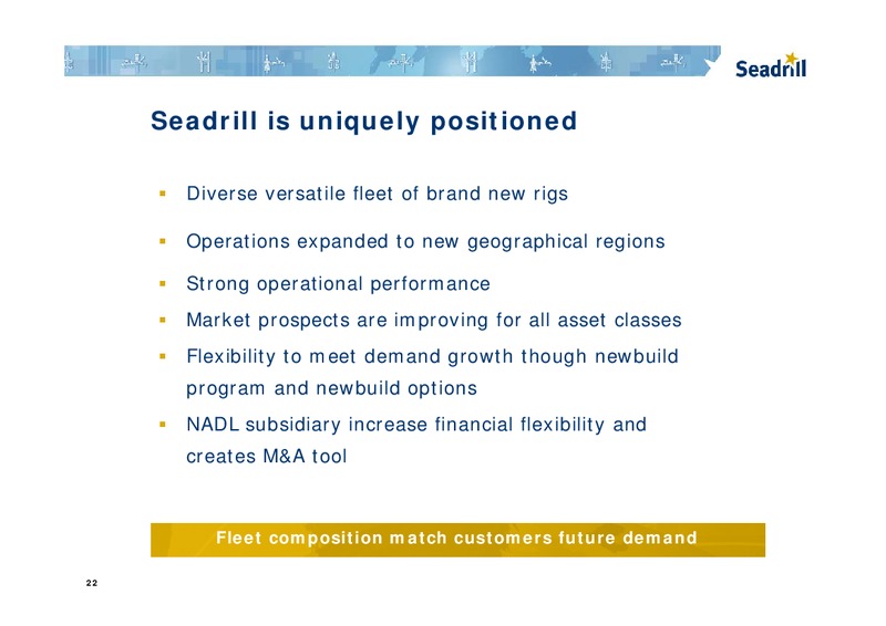 Q1 2011 EARNINGS CALL – Seadrill Limited – slide 22