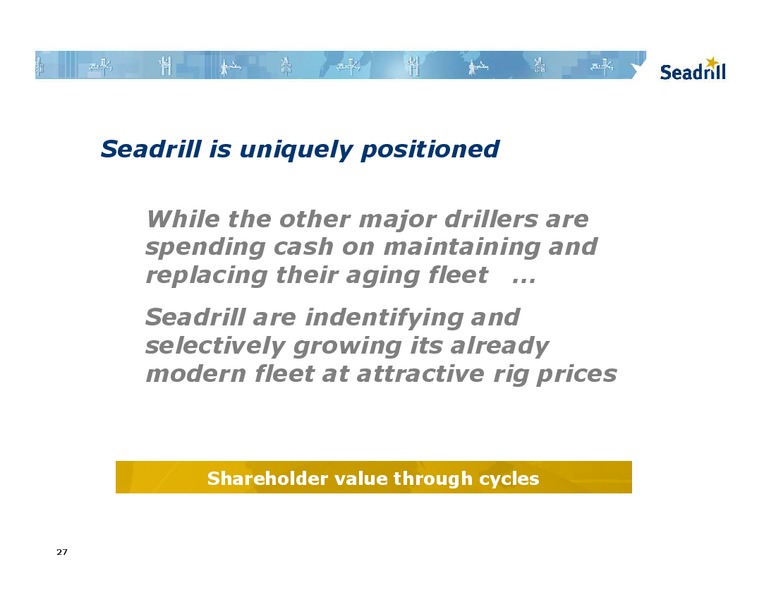 BARCLAYS CAPITAL CEO ENERGY POWER CONFERENCE – Seadrill Limited – slide 26