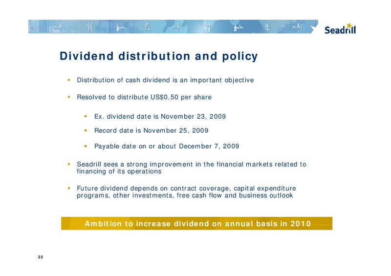 Q3 2009 RESULTS – Seadrill Limited – slide 21