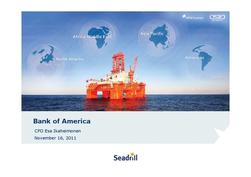 NOVEMBER 2011 INVESTOR PRESENTATION – Seadrill Limited – slide 1