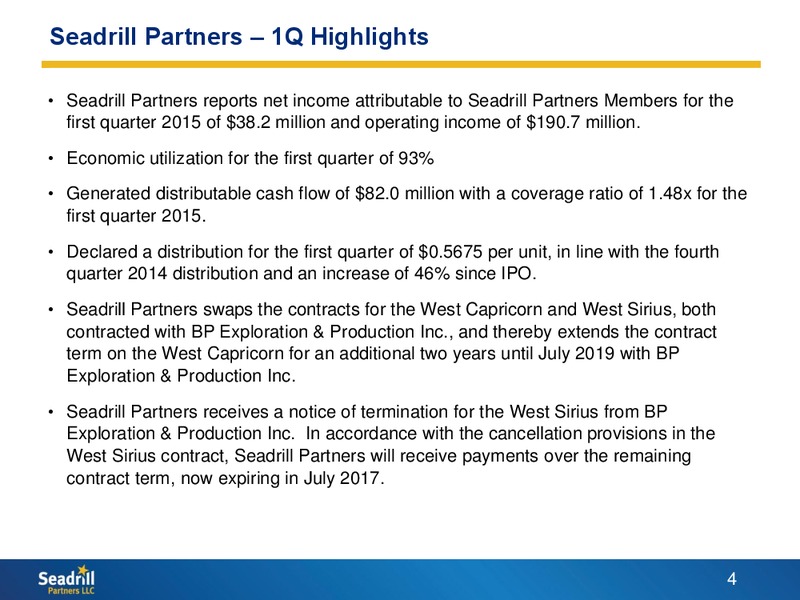 Q1 2015 Earnings Call – Seadrill Partners LLC – slide 3