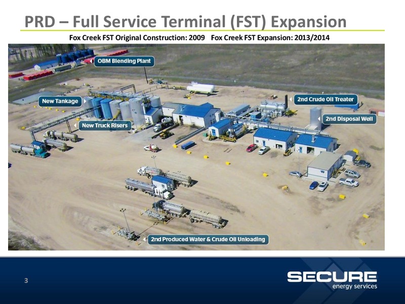 August 2015 Investor Presentation – Secure Energy Services – slide 3