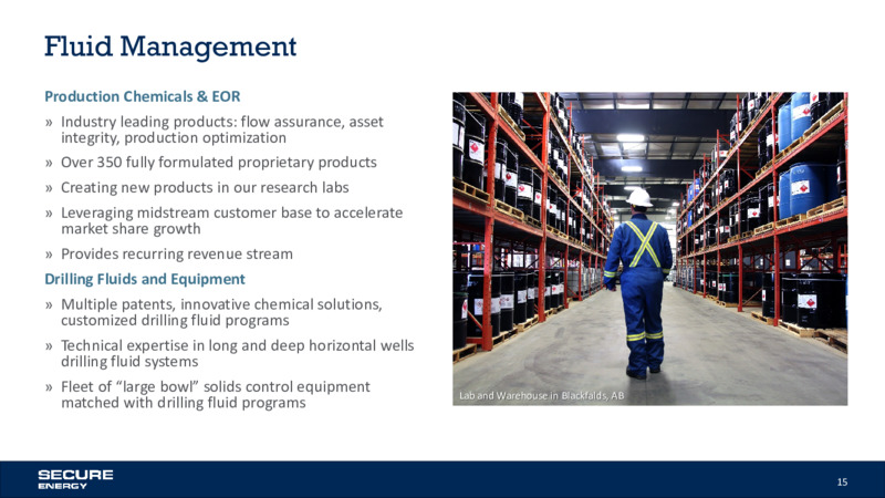 August 2020 Company Presentation – Secure Energy Services – slide 15